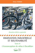 Télécharger le livre :  Innovation industrielle et soutenabilité - Tome III