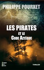 Télécharger le livre :  Les pirates et le code Aztèque
