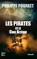 Télécharger le livre :  Les pirates et le code Aztèque