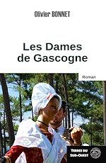Télécharger le livre :  Les Dames de Gascogne