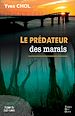 Télécharger le livre :  Le prédateur des marais