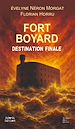 Télécharger le livre :  Fort Boyard, destination finale