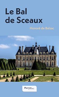 Téléchargez le livre :  Le Bal de Sceaux