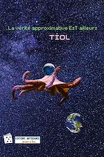 Télécharger le livre :  La vérité approximative EsT ailleurs