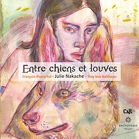 Télécharger le livre : Entre chiens et louves