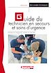 Télécharger le livre :  Guide du technicien en secours et soins d'urgence