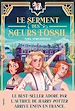 Télécharger le livre :  Le serment des Sœurs Fossil