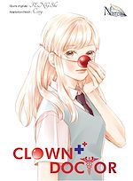 Télécharger le livre :  Clown Doctor - Tome 1 - Clown Doctor