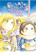 Télécharger le livre :  Au creux de nos mains - Tome 1 - Au creux de nos mains