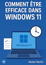Télécharger le livre :  Comment être efficace dans Windows 11