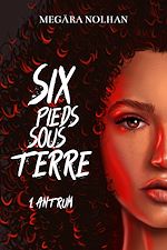 Télécharger le livre :  Six Pieds Sous Terre - 1