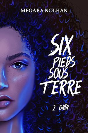 Téléchargez le livre :  Six Pieds Sous Terre - 2