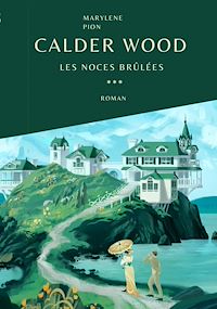 Téléchargez le livre :  Calder Wood - T3