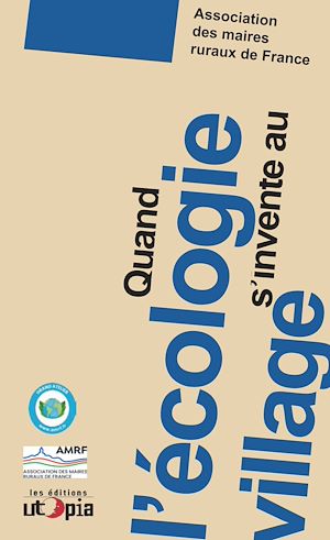 Téléchargez le livre :  Quand l'écologie s'invente au village