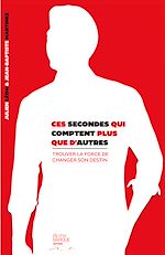 Télécharger le livre :  Ces secondes qui comptent plus que d'autres