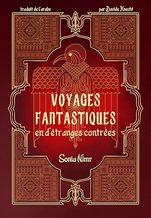 Téléchargez le livre :  Voyages Fantastique en d'Étranges Contrées