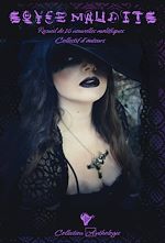 Télécharger le livre :  Soyez maudits : Recueil de 16 nouvelles maléfiques