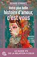 Télécharger le livre :  Votre plus belle histoire d'amour, c'est vous