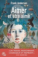 Télécharger le livre :  Aimer et être aimé