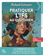 Télécharger le livre :  Pratiquer l'IFS au quotidien