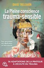 Télécharger le livre :  La Pleine conscience trauma-sensible