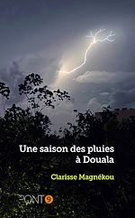 Télécharger le livre :  Une saison des pluies à Douala