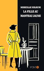 Télécharger le livre :  La fille au manteau jaune
