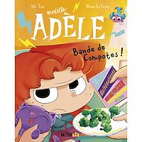 Télécharger le livre : BD Mortelle Adèle - Tome 22 - Bande de Compotes !