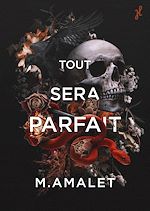 Télécharger le livre :  Tout sera parfait