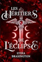 Télécharger le livre :  Les héritiers de l'éclipse