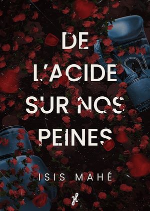 Téléchargez le livre :  De l'acide sur nos peines