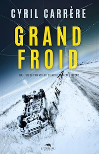 Téléchargez le livre :  Grand Froid