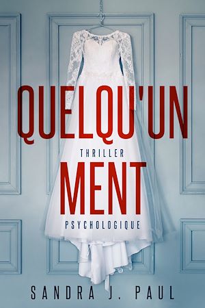 Téléchargez le livre :  Quelqu'un ment