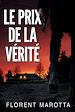 Télécharger le livre :  Le prix de la vérité