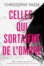 Télécharger le livre :  Celles qui sortaient de l'ombre