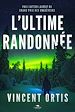 Télécharger le livre :  L'ultime randonnée