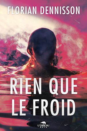 Téléchargez le livre :  Rien que le froid