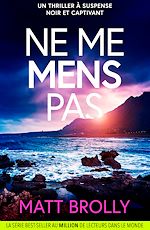 Télécharger le livre :  Ne me mens pas