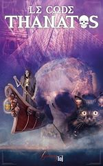 Télécharger le livre :  Le Code Thanatos