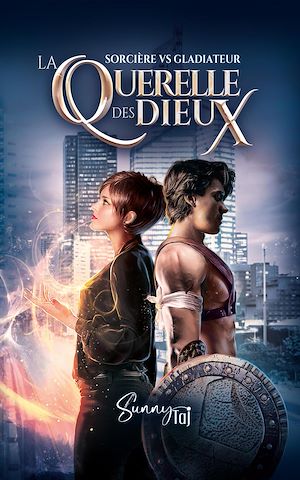 Téléchargez le livre :  La Querelle des Dieux, Sorcière vs Gladiateur