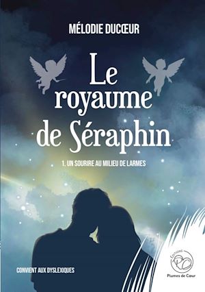 Téléchargez le livre :  Le royaume de Séraphin - Tome 1