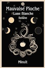 Télécharger le livre :  Lune Blanche Solune