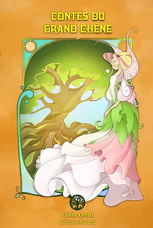 Téléchargez le livre :  Les Contes du Grand Chêne