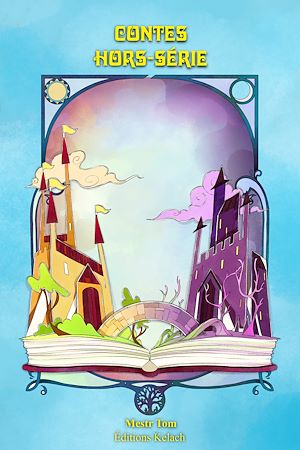 Téléchargez le livre :  Les Contes Hors-Série