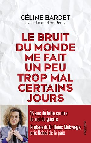 Téléchargez le livre :  Le Bruit du monde me fait un peu trop mal certains jours