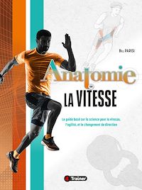Télécharger le livre : Anatomie de la vitesse