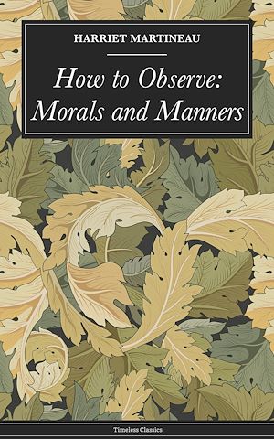 Download the eBook: How to Observe: Morals and Manners