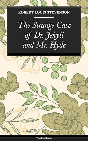 Download the eBook: The Strange Case of Dr. Jekyll and Mr. Hyde