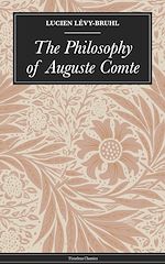Download this eBook The Philosophy of Auguste Comte
