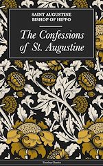 Download this eBook The Confessions of St. Augustine